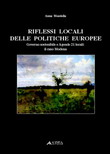 Riflessi locali delle politiche europee - Governo sostenibile e Agende 21 locali: il caso Modena